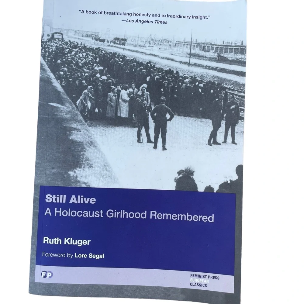 Memoir Still Alive A Holocaust Girlhood Remembered Ruth Kruger Soft Cover